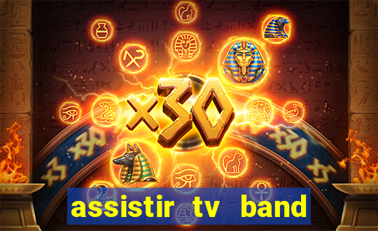 assistir tv band bahia ao vivo